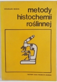 Metody histochemii roślinnej