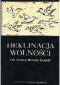 Deklinacja wolności