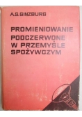 Promieniowanie podczerwone w przemyśle spożywczym