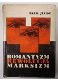 Romantyzm Rewolucja Marksizm