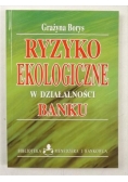 Ryzyko ekologiczne w działalności banku