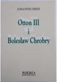 Otton III i Bolesław Chrobry