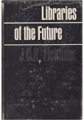 Libraries of the Future