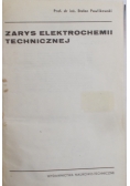 Pawlikowski Stefan - Zarys elektrochemii technicznej