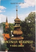 Miejsca kultu religijnego w Rabce Zdroju