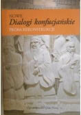 Nowe dialogi konfucjańskie