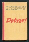 Dobrze!