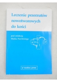 Leczenie przerzutów nowotworowych do kości