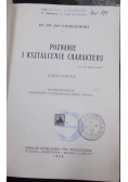 Poznanie i kształcenie charakteru, 1926 r.