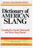Dictionary of American Slang