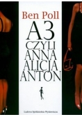 A3 czyli Anna Alicja Anton