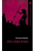 Jeśli czegoś pragnę