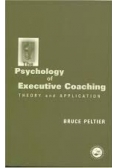 The psychology of executive coaching