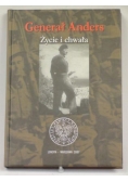 Generał Anders. Życie i chwała