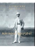 Raymond Roussel Nr 9 i 10 / 07
