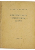 Chrześcijanin człowiekiem czynu, 1949 r.