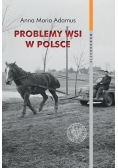 Problemy wsi w Polsce w latach 1956-1980 w świetle listów do władz centralnych