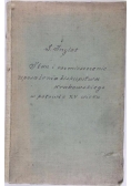 Stan i rozmieszczenie uposażenia biskupstwa krakowskiego w połowie XV wieku, 1925 r.