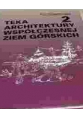 Teka architektury współczesnej ziem górskich 2