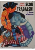 Słoń trąbalski i inne wiersze