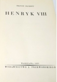 Henryk VIII , 1939 r.