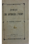 Żywot Św. Antoniego z Padwy
