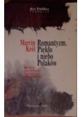 Romantyzm piekło i niebo Polaków