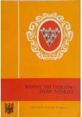 Wypisy do dziejów ziemi nyskiej