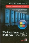Windows Serwer 2008 PL Księga eksperta