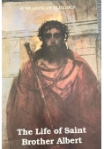 The Life of Saint Brother Albert