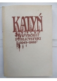 Katyń. Wybór publicystyki 1943-1988