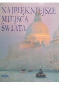 Najpiękniejsze miejsca świata