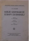 Dzieje gospodarcze Europy Zachodniej, Tom I, ok. 1923 r.