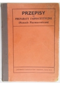 Przepisy na preparaty farmaceutyczne, 1922 r.