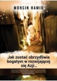 Jak zostać obrzydliwie bogatym w rozwijającej się Azji..., Nowa