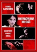 Paweł Szlachetko - Zwerbowana miłość