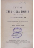 Żywot zbawiciela świata,1907r.