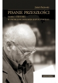 Pisanie przeszłości