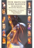 Życie erotyczne ludzi sławnych. Od Kleopatry do Elvisa Presley'a