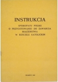 Instrukcja episkopatu Polski o przygotowaniu do zawarcia małżeństwa w kościele katolickim