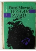 W głąb ziemi