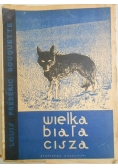Wielka biała cisza, 1949 r.