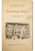 Archeologia Biblijna, 1911 r.