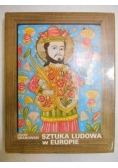 Sztuka ludowa w Europie