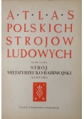 Atlas Polskich Strojów Ludowych