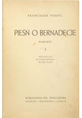 Pieśń o Bernadecie, Tom I