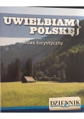 Uwielbiam Polskę. Atlas turystyczny