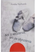 Ani z widzenia, ani ze słyszenia