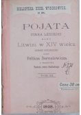 Pojata córka Lezdejki albo Litwini XIV wieku ,1898r.
