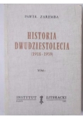 Historia dwudziestolecia (1918-1939), Tom I